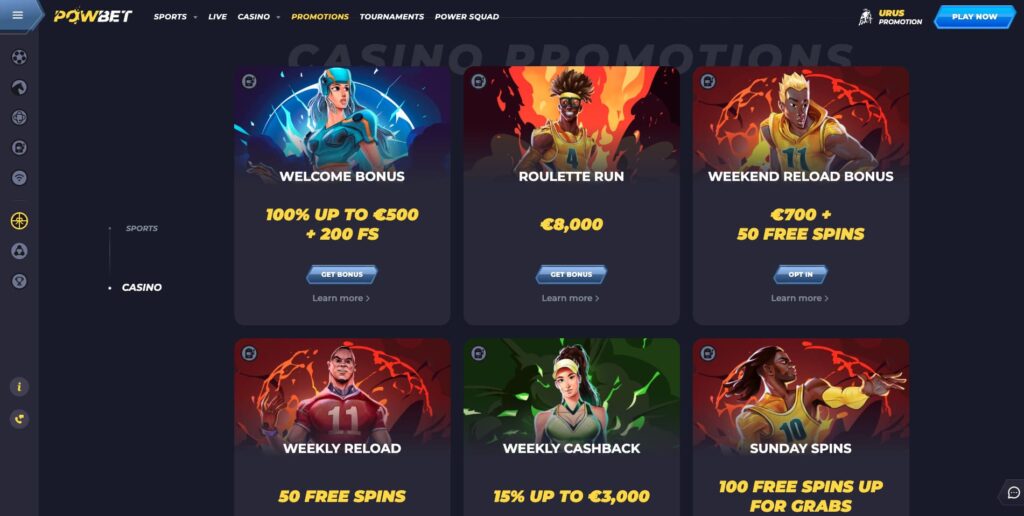 Powbet Casino Bonuses